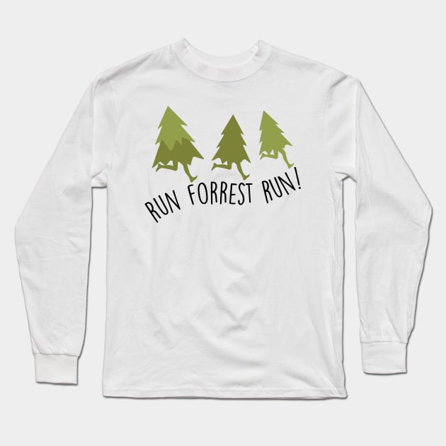 Run Forrest Run Long Sleeve T-Shirt by mariansar